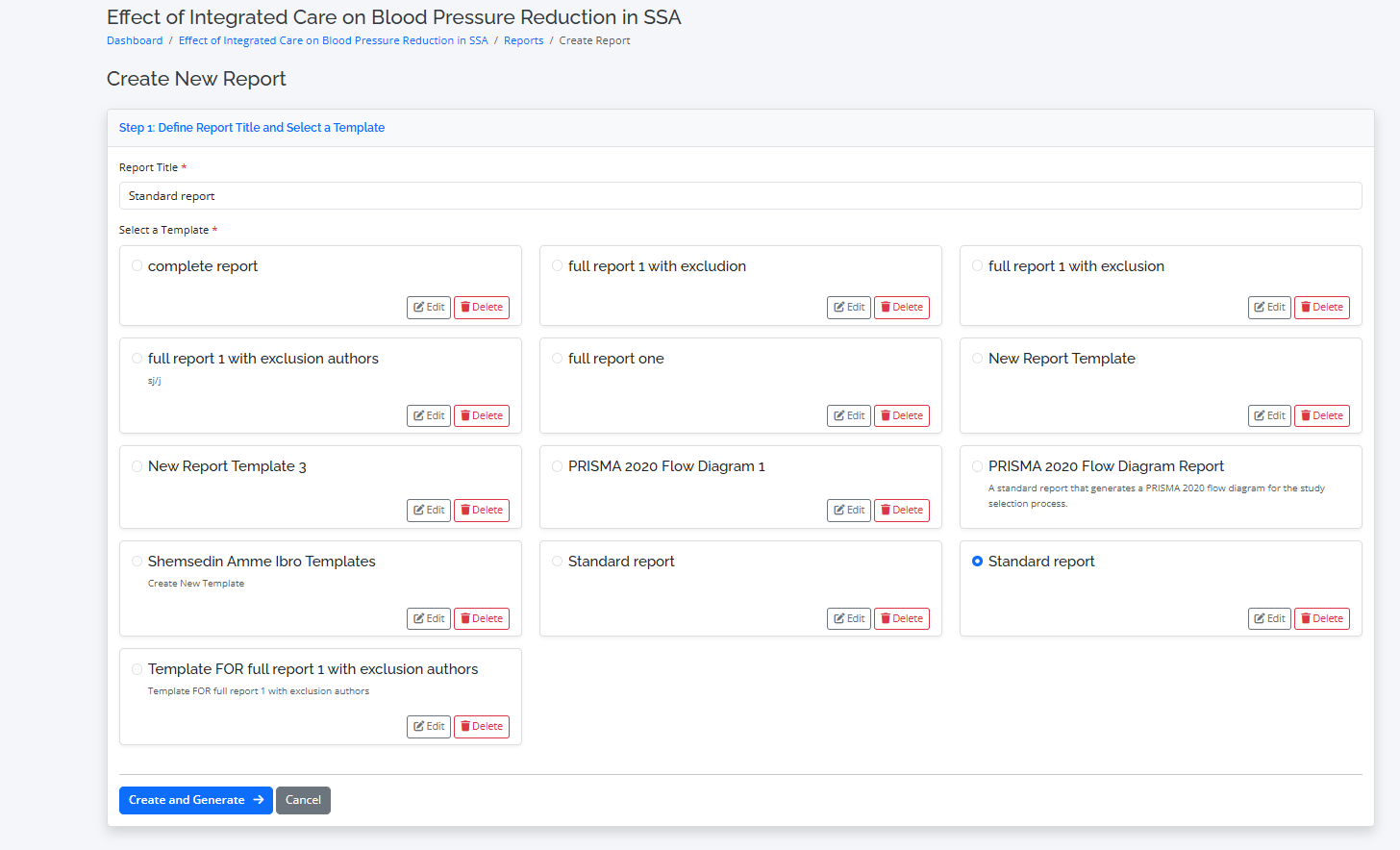 select template you created and click on create your report